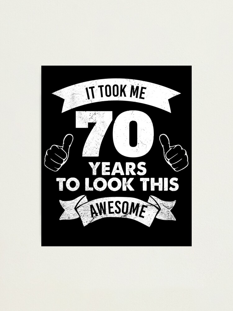 Impression Photo 70e Anniversaire Cadeau 70e Anniversaire Chemise Ne En 1949 Anniversaire Chemise Cadeau D Anniversaire Pour Le 70e Anniversaire Anniversaire Papa Anniversaire Papy Par Johnii1422 Redbubble