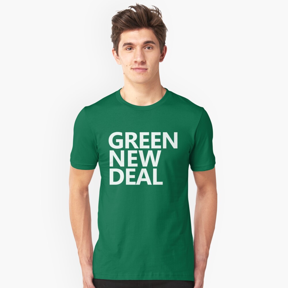Green New Deal - White Text Slim Fit T-Shirt