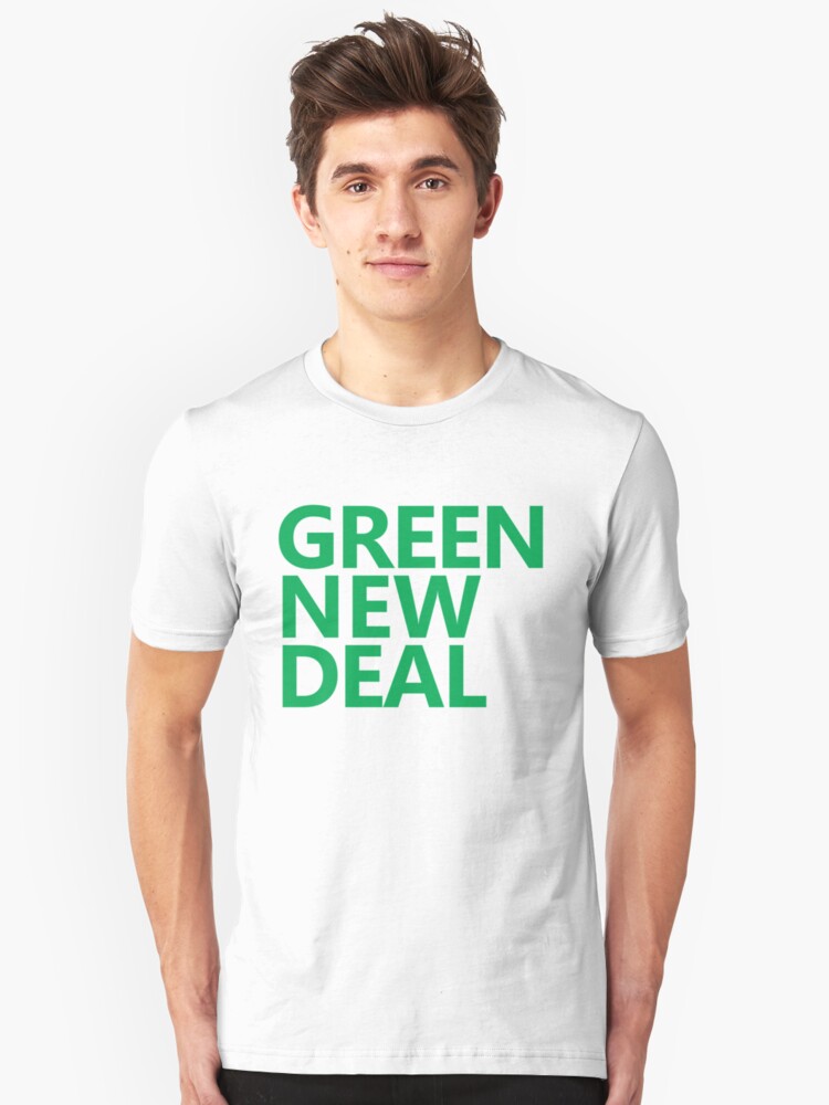 Alternate view of Green New Deal - Green Text Slim Fit T-Shirt