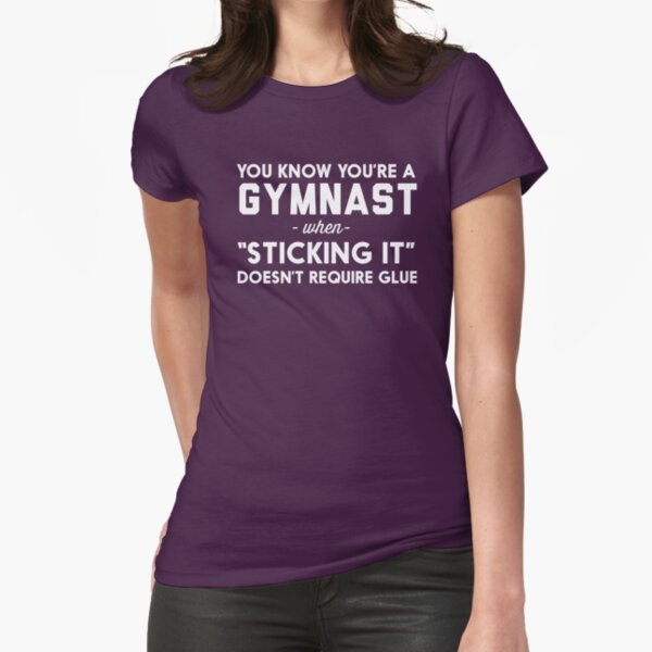 Item preview, You Know You're A Gymnast When "Sticking It" Doesn't Require Glue designed and sold by wondrous.