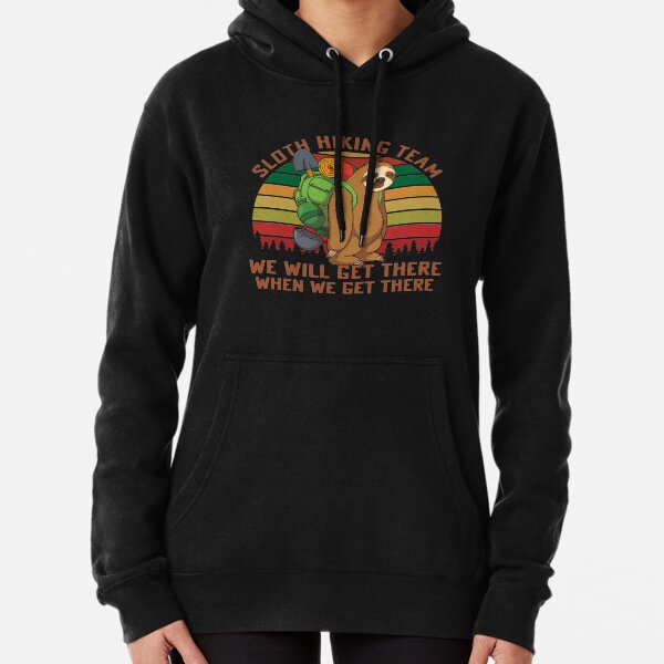 Sloth hiking 2024 team hoodie