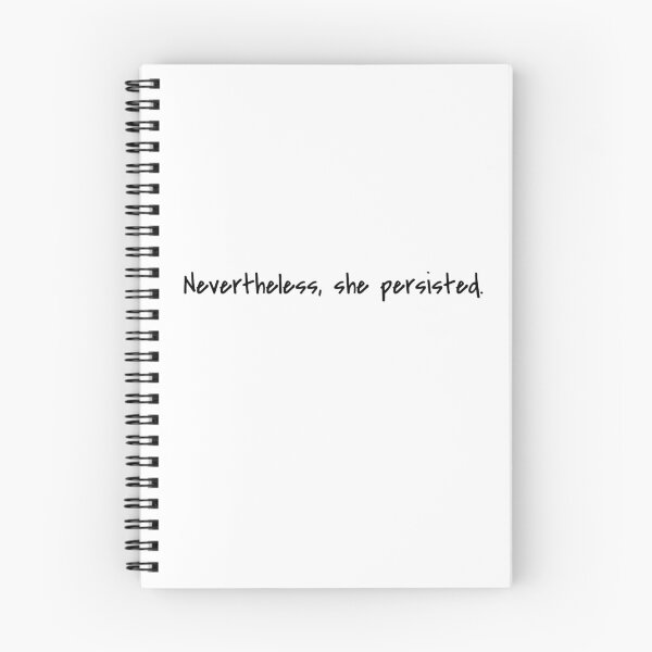 Item preview, Nevertheless she persisted  designed and sold by kellxryan.