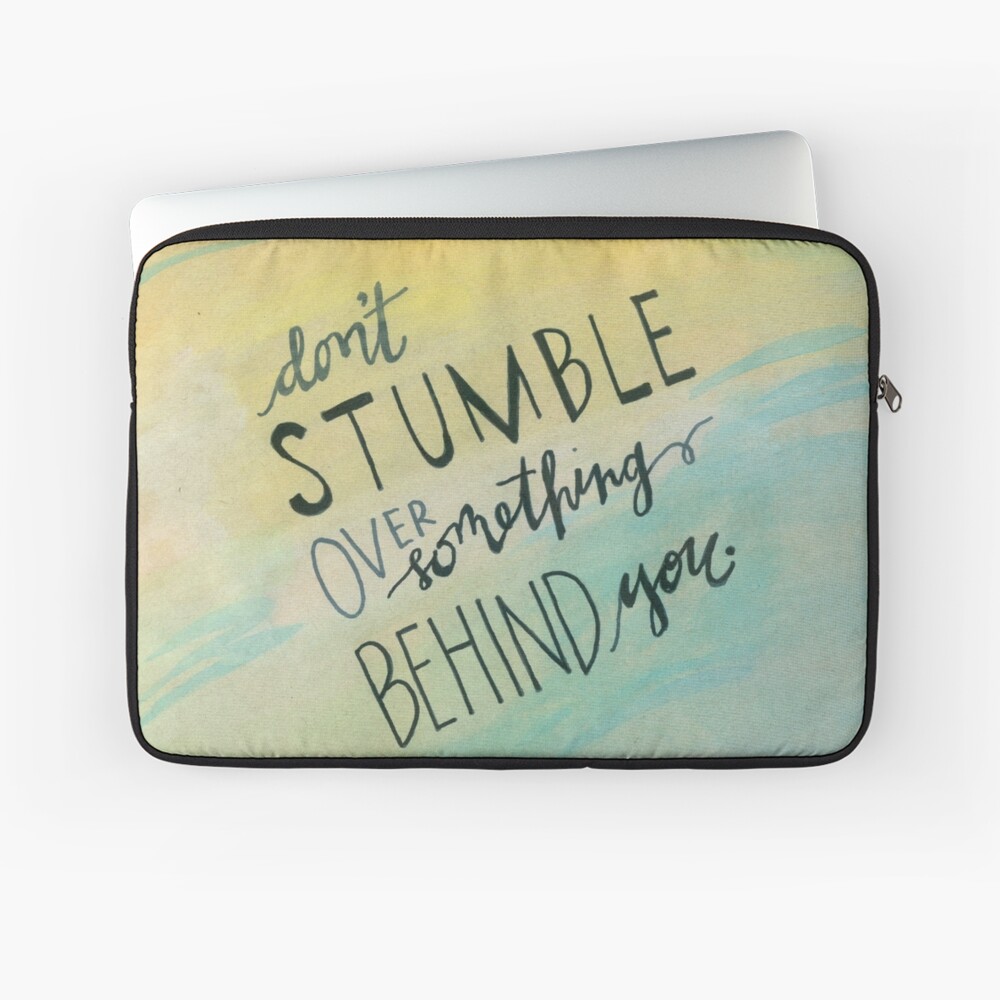 Don't Stumble Laptop Sleeve