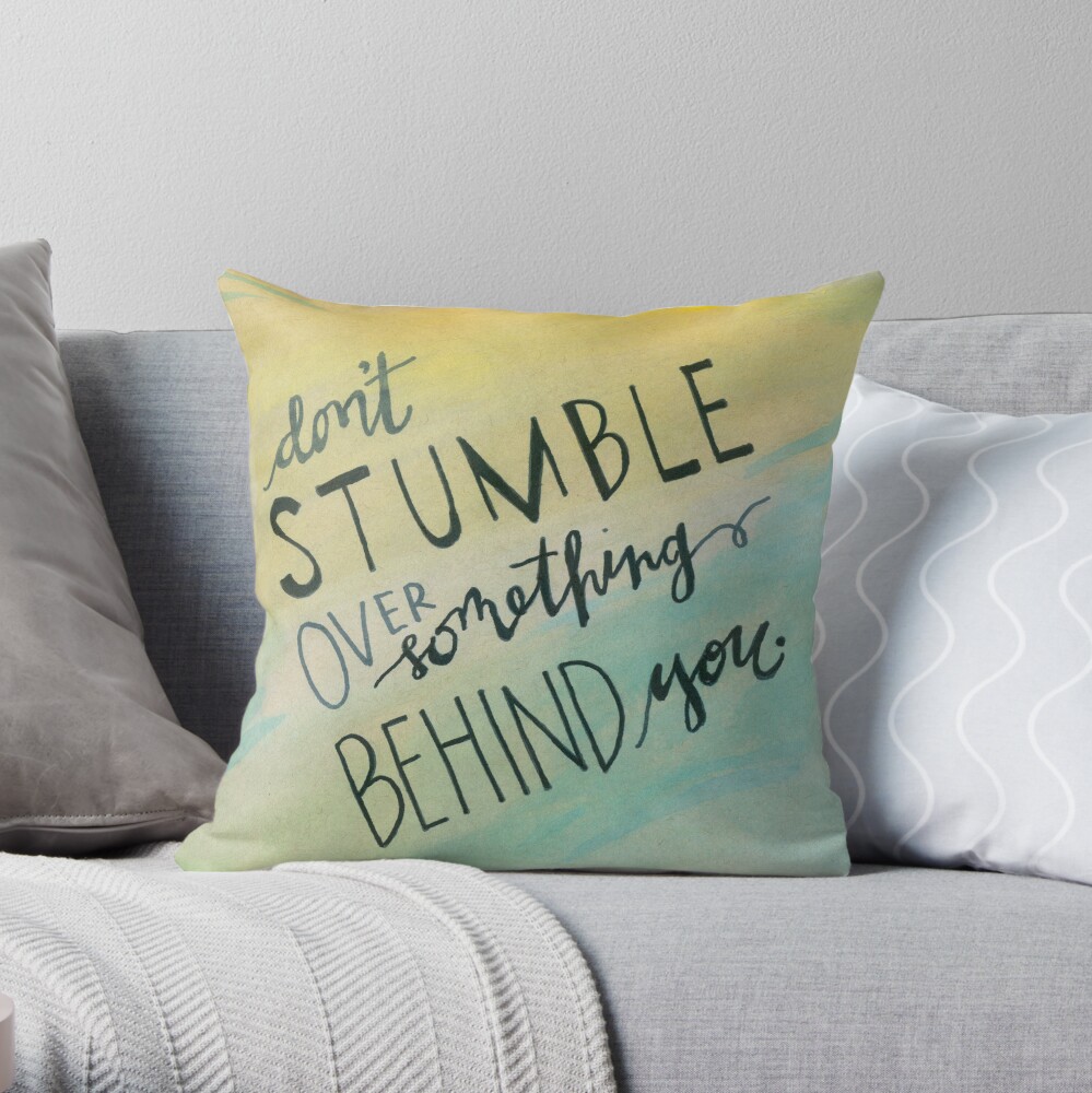 Don't Stumble Throw Pillow