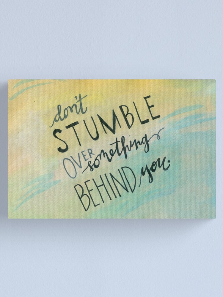 Alternate view of Don't Stumble Canvas Print