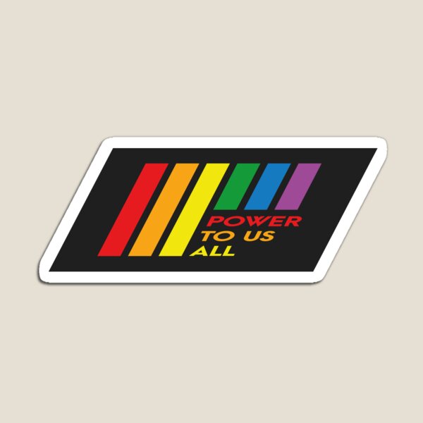 Pride Stripe: Power To Us All Magnet