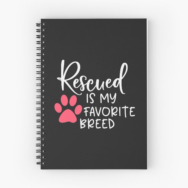 Item preview, Rescued is My Favorite Breed designed and sold by Anthalya.