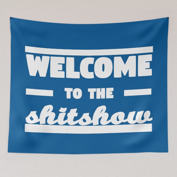 Item preview, Bienvenido al Shitshow designed and sold by synthesizer.