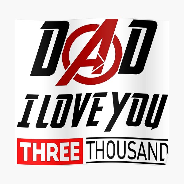 Free Free 271 Dad We Love You Three Thousand Svg SVG PNG EPS DXF File