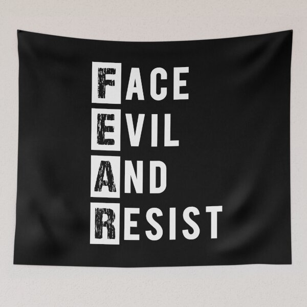 Item preview, FEAR: Face Evil and Resist designed and sold by mrhighsky.