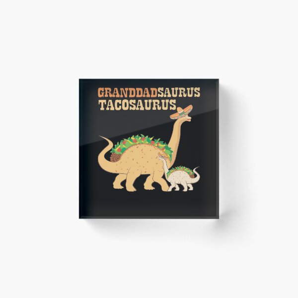 Item preview, Granddadsaurus Granddad Tacosaurus Granddad-saurus Taco Love designed and sold by ZNOVANNA.