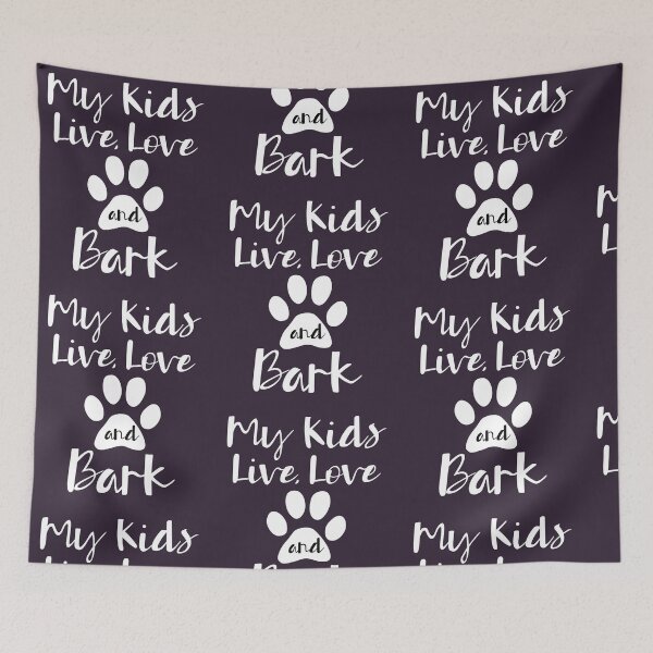 Item preview, Propietario de perro divertido Amante de las mascotas Citar Mis hijos Amor y diseño de corteza designed and sold by doodabobs.