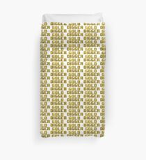 Gold Digger Duvet Cover