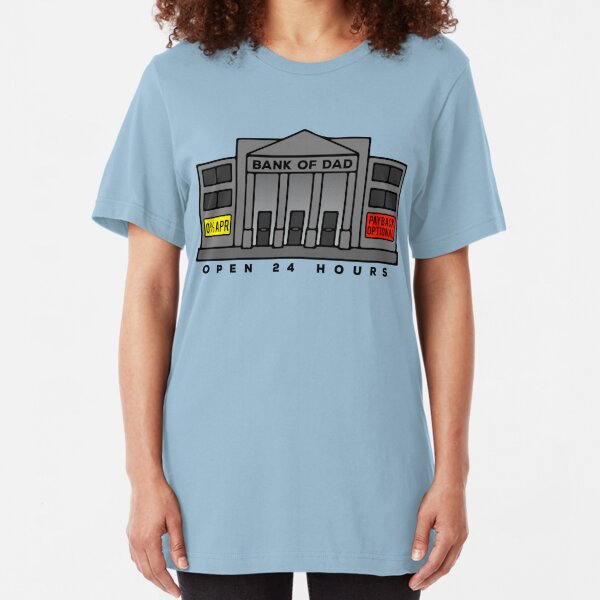 bank of dad tee shirt