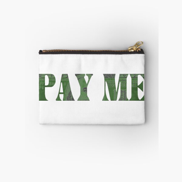 Item preview, Pay Me designed and sold by freeformations.