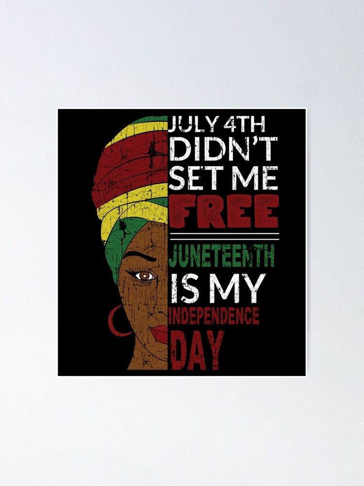 Juneteenth Is My Independence Day Not July 4th T-Shirt Juneteenth Is My Independence Day Not July 4th T-Shirt