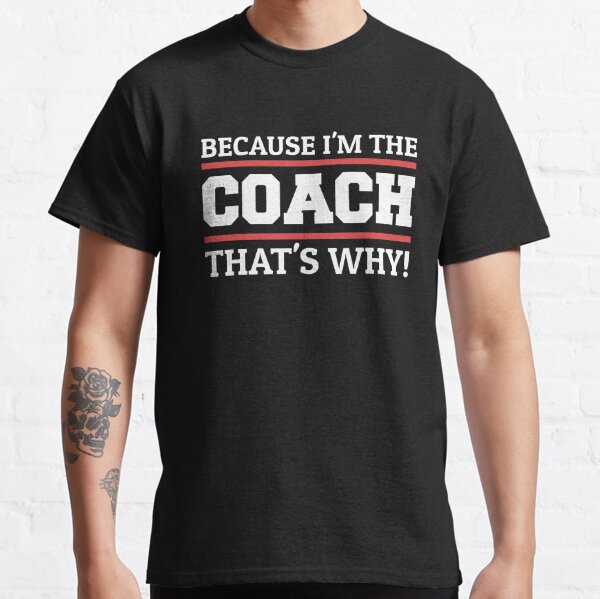 funny coaching shirts