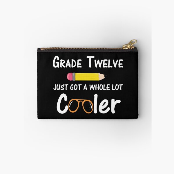 Item preview, Grade Twelve Just Got A Whole Lot Cooler Cute Back To School Designs designed and sold by SpiritWestDesig.