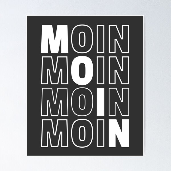 Item preview, Moin Low German North German North Germany designed and sold by Team150Designz.