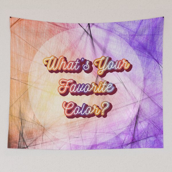 Item preview, WHAT'S YOUR FAVOURITE COLOR? /2 - on  scratched colorful background - digital paint by Iona Art Digital designed and sold by IonaArtDigital.