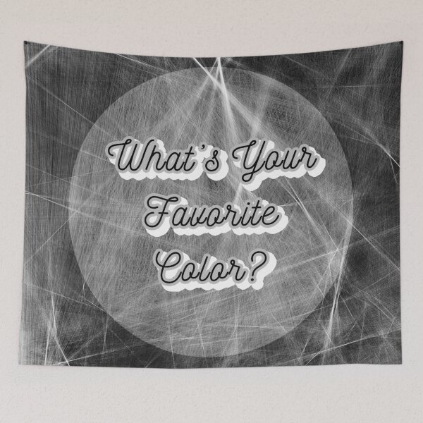 Item preview, WHAT'S YOUR FAVOURITE COLOR? Black and White  - on  scratched colorful background - digital paint by Iona Art Digital designed and sold by IonaArtDigital.