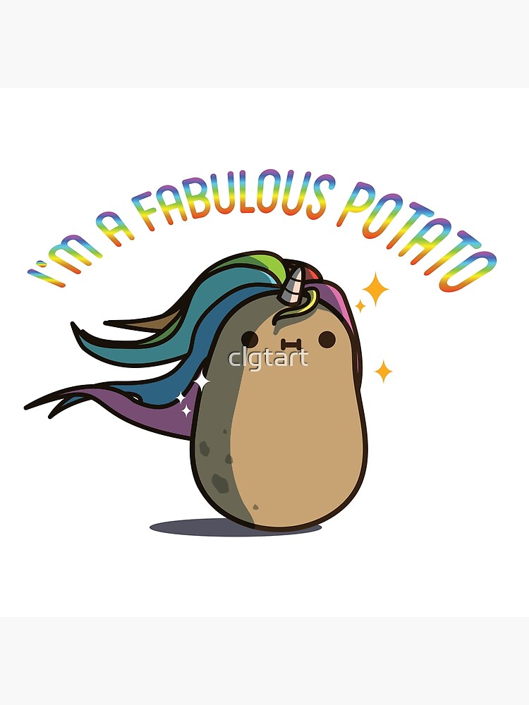 Fabulous Unique or Unicorn Potato Art Print for Sale by clgtart