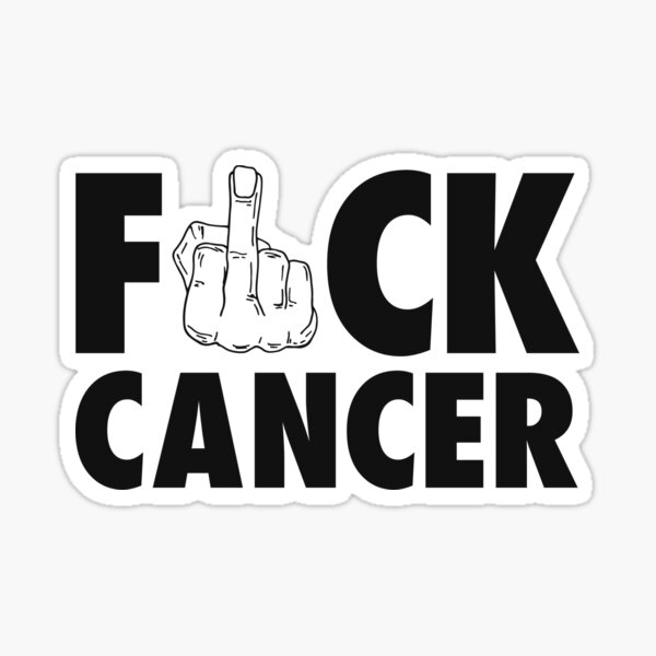Fuck Cancer - White Print Edition Sticker