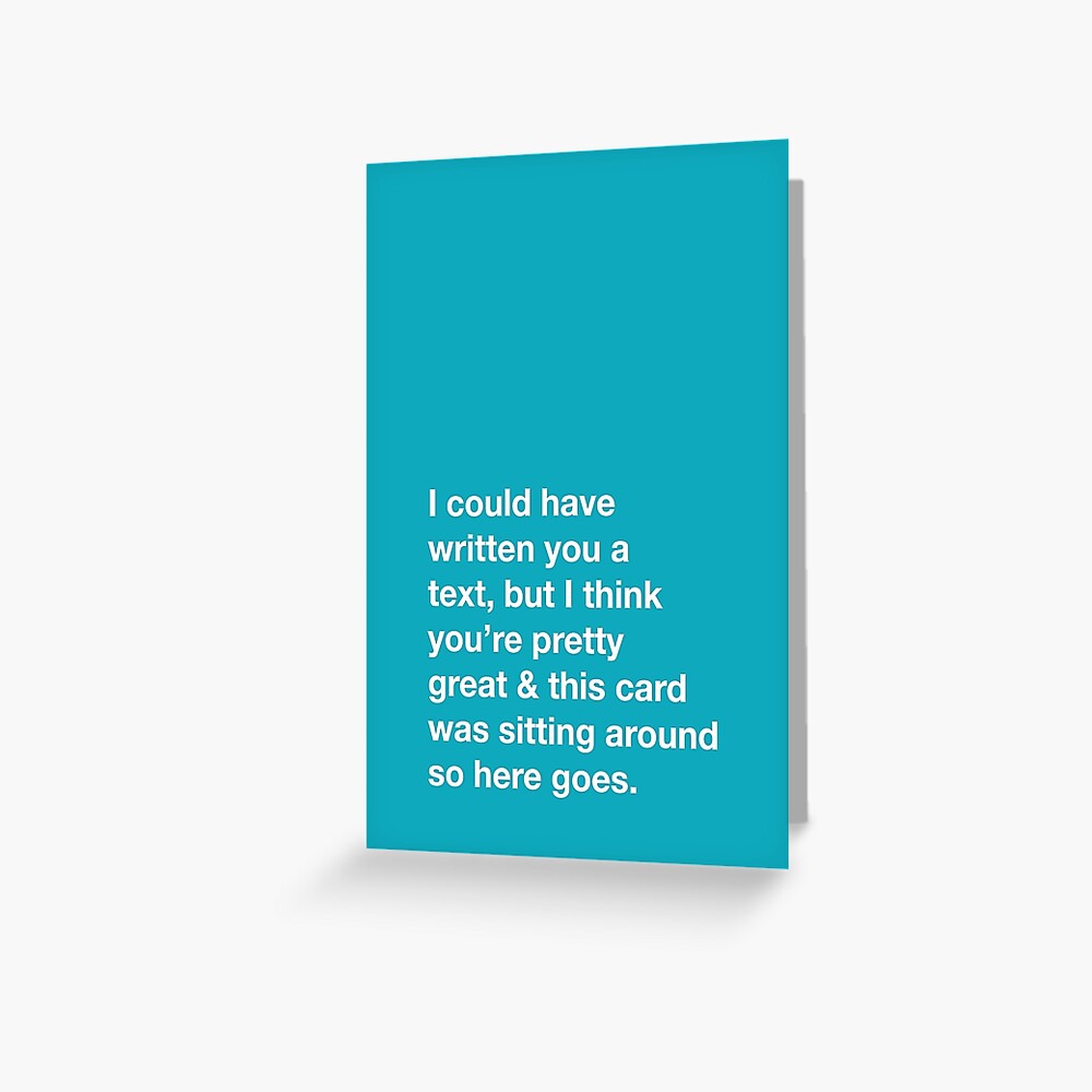 You're Great 2 Greeting Card