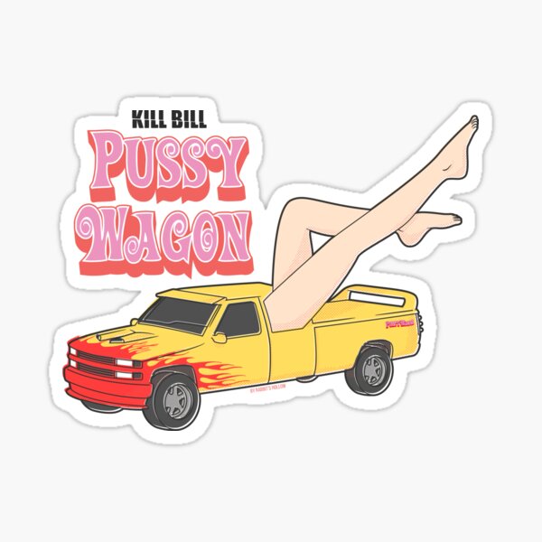 Pussy Wagon Sticker By Rabbitshollow Redbubble