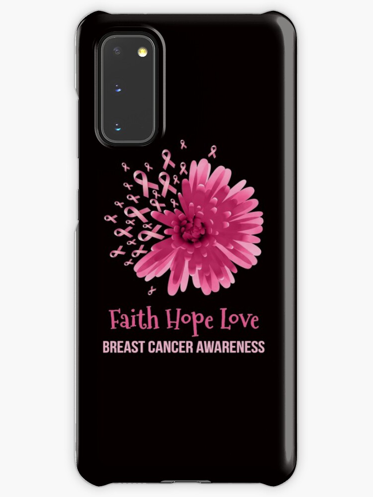 Flower Faith Hope Love Breast Cancer Awareness T Shirt Case Skin For Samsung Galaxy By Teejerly Redbubble