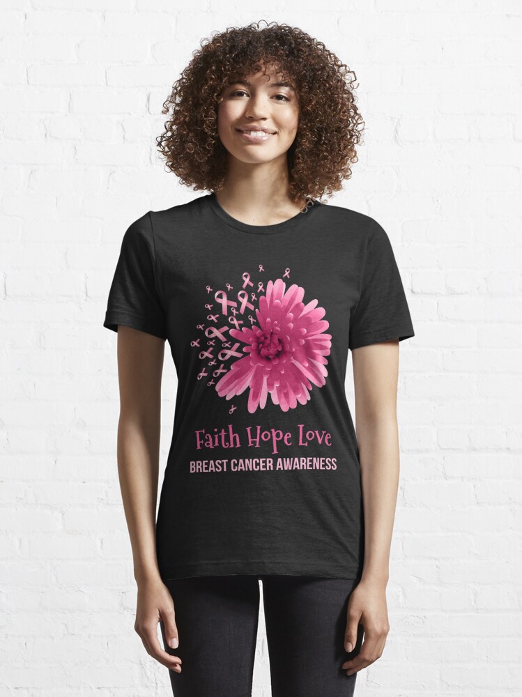 Discover Flower Faith Hope Love Breast Cancer Awareness T-Shirt Essential T-Shirts