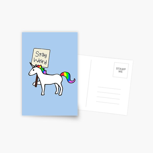 Stay Weird, Unicorn Postcard
