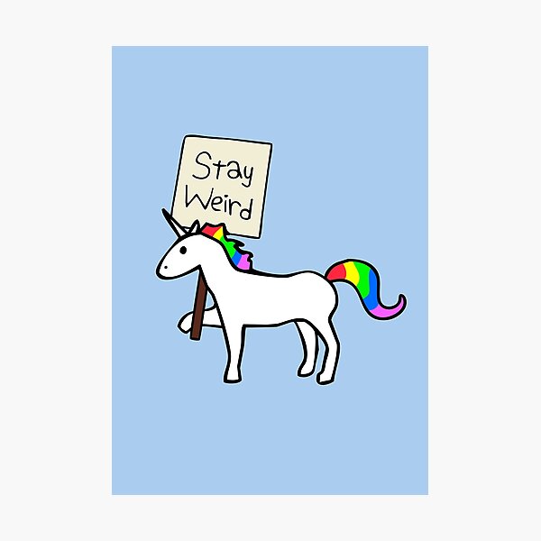 Item preview, Stay Weird, Unicorn designed and sold by jezkemp.