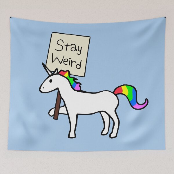 Item preview, Stay Weird, Unicorn designed and sold by jezkemp.