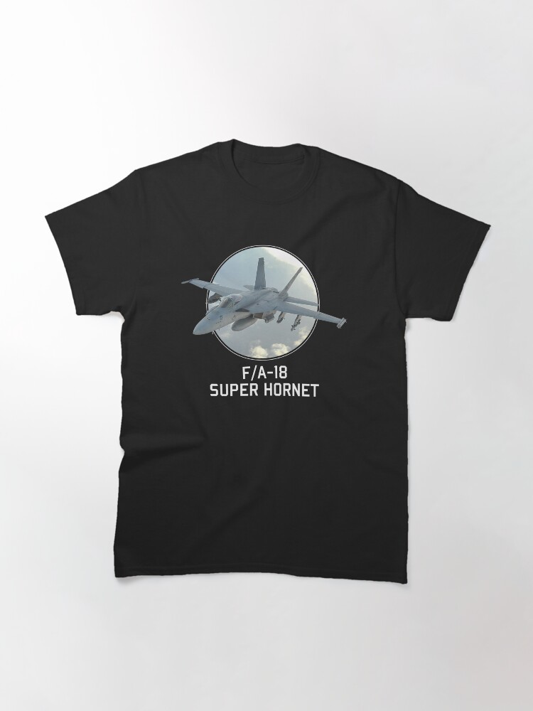 Alternate view of F/A-18 Super Hornet Classic T-Shirt