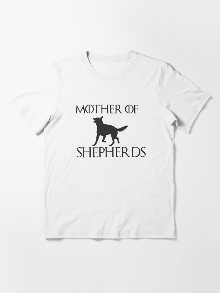 mother of shepherds shirt