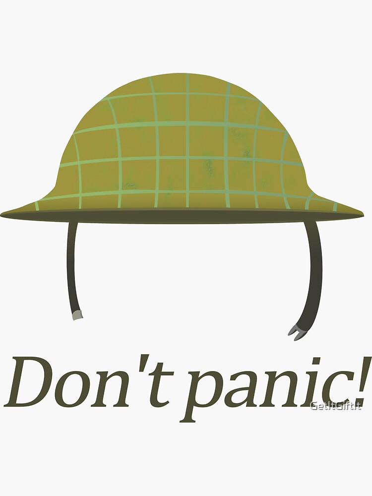"Don't Panic! Dad's Army Quote design" Sticker for Sale by GetItGiftIt