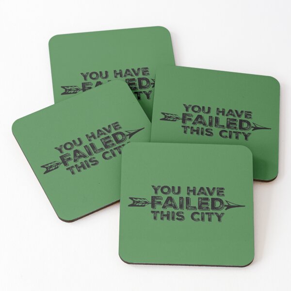 Item preview, You Have Failed This City - Black Text designed and sold by FangirlFuel.
