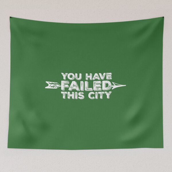 Item preview, You Have Failed This City - White Text designed and sold by FangirlFuel.