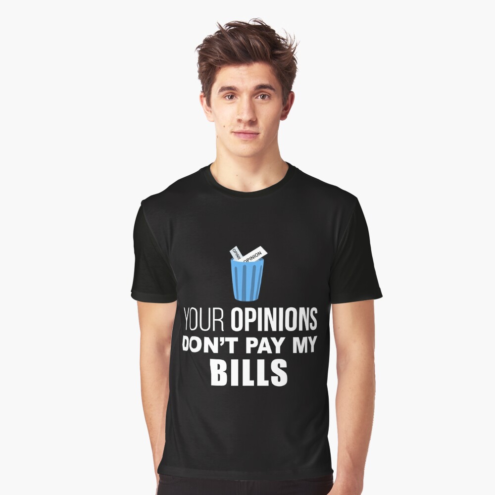 Buy Love Don't Pay The Bills T Shirt (Black, Medium) at