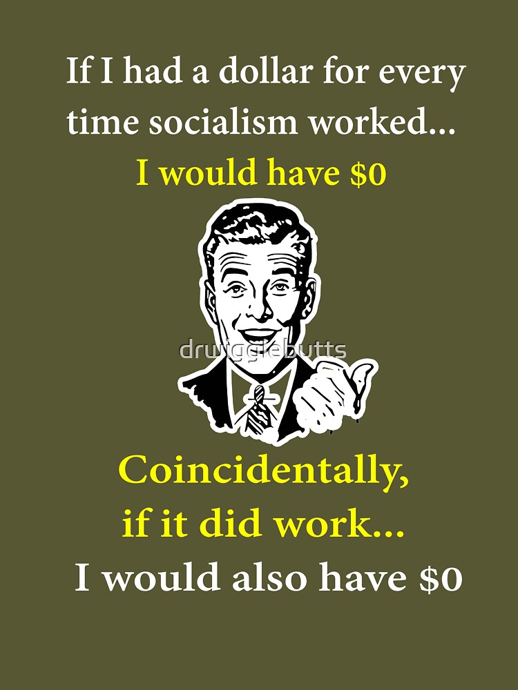 Funny Anti Socialism Quote Anti Socialist Meme Pro Capitalist Shirt Fleece  Blanket by Funny4You - Pixels