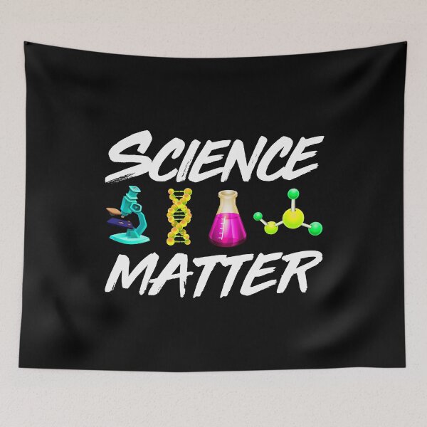 Item preview, Science Matter Science Researcher designed and sold by onrcnoz.