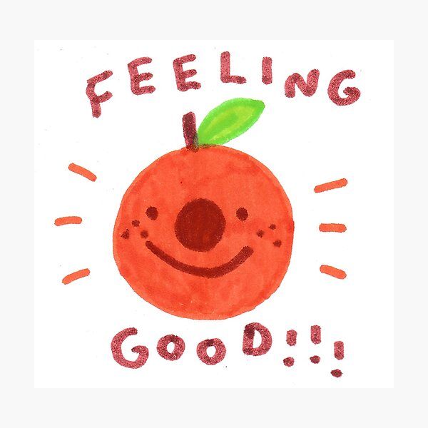 FEELING GOOD!!! Photographic Print