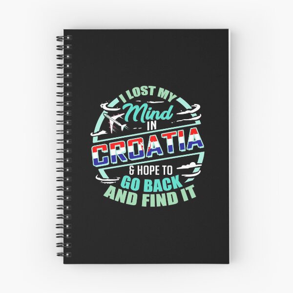 Item preview, Croatian Flag | Lost My Mind in Croatia designed and sold by highparkoutlet.