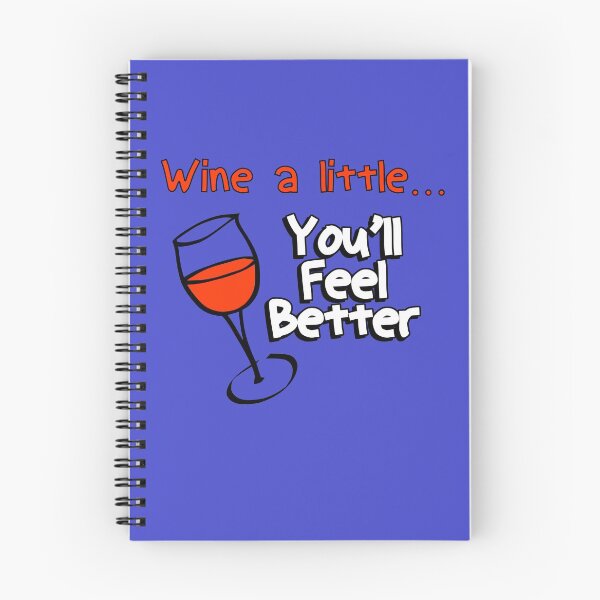 Item preview, Wine A Little You'll Feel Better designed and sold by bigerdan.