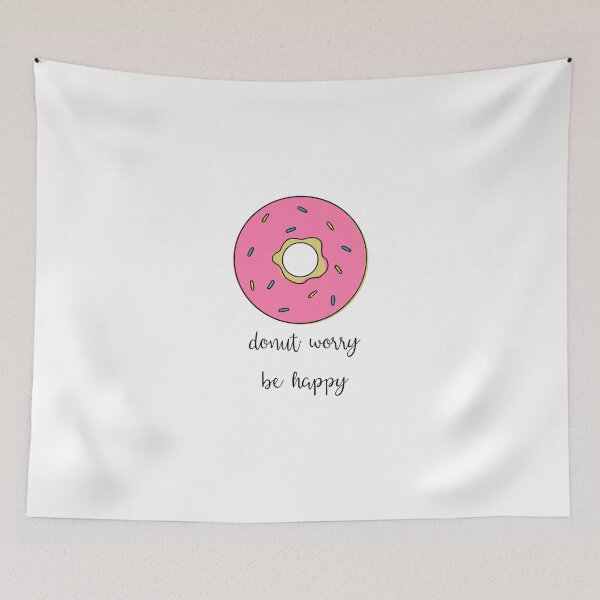 Item preview, Donut Worry Be Happy Cute Graphic Art Design designed and sold by angelmalfoy.