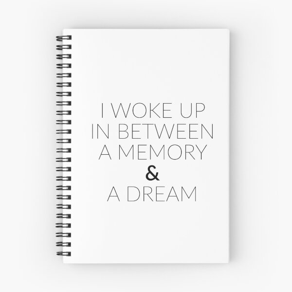 Item preview, I Woke Up in Between a Memory & A Dream designed and sold by Primotees.