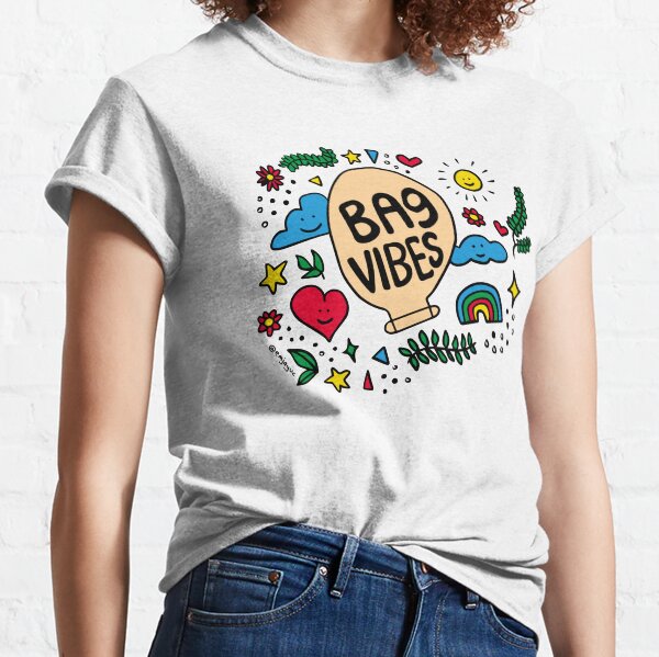 bag vibes Classic T-Shirt