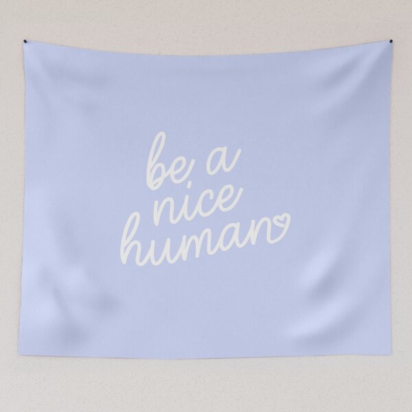 Item preview, Be A Nice Human designed and sold by HighCiti.