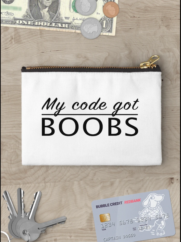 Thumbnail 3 of 4, Zipper Pouch, My code got boobs designed and sold by KeepOnCoding.